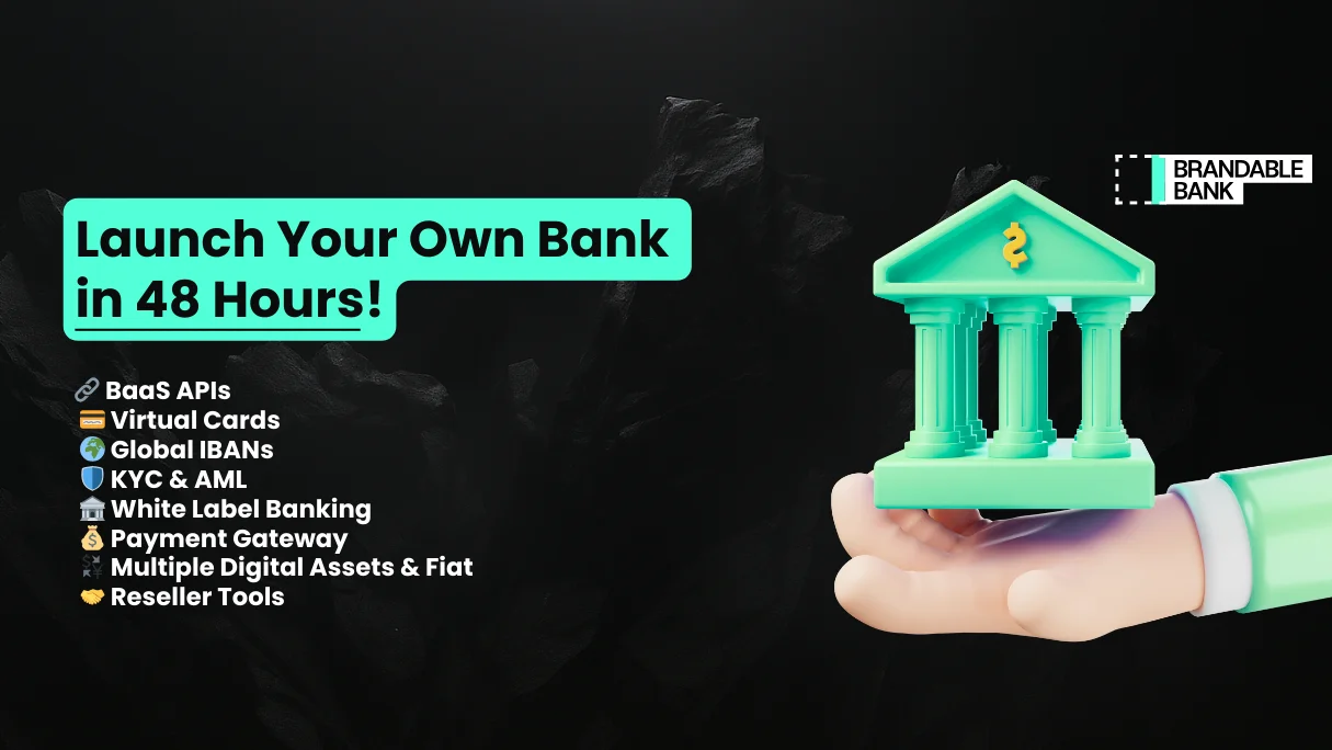 Launch Your Own Digital Bank in 48 Hours with a Complete Banking Platform