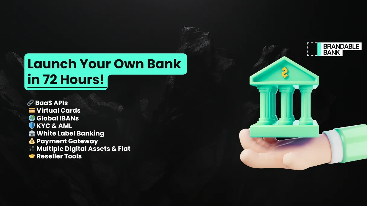 Launch Your Own Digital Bank in 72 Hours with a Complete Banking Platform
